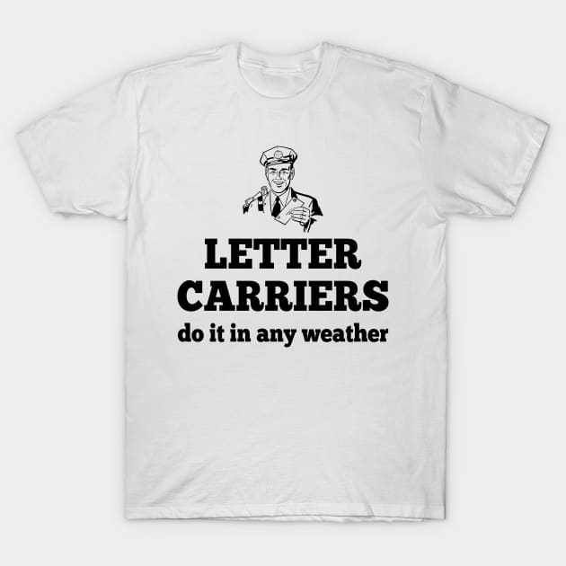 Letter Carriers T-Shirt by janayeanderson48214